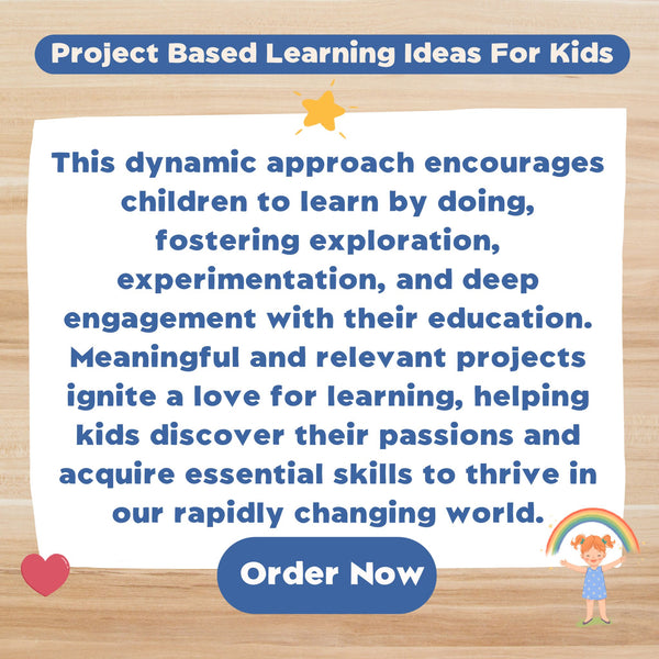 Project Based Learning Ideas For Kids (PRINTABLE PDF) - Alphabet For ...
