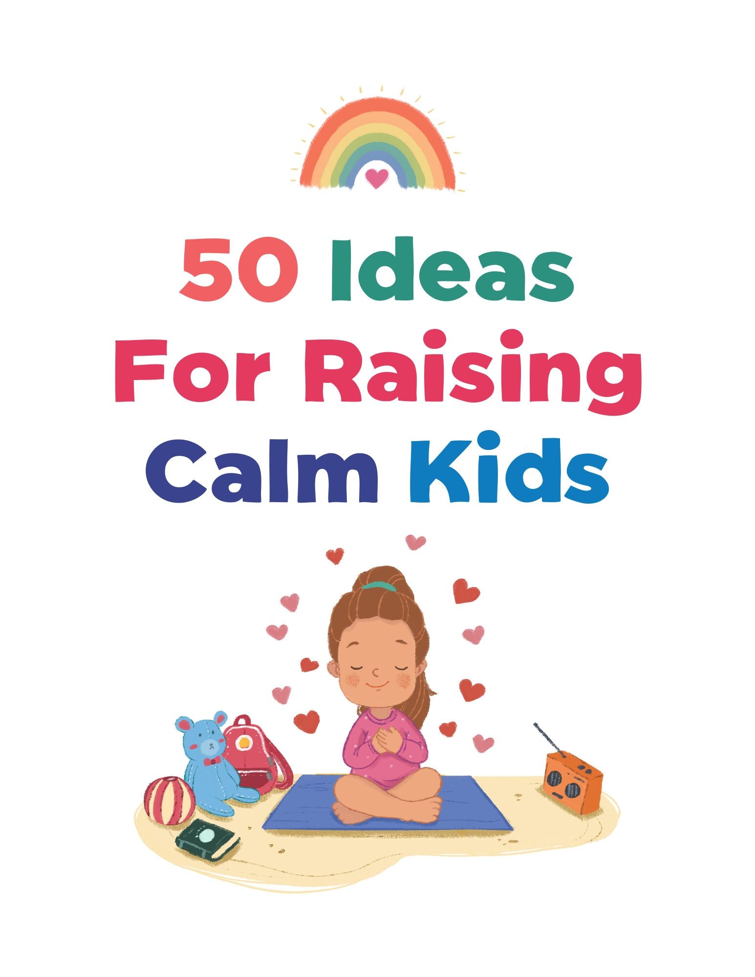 Raising Calm Kids Anxiety Kit (PRINTABLE PDF) - Alphabet For Humanity