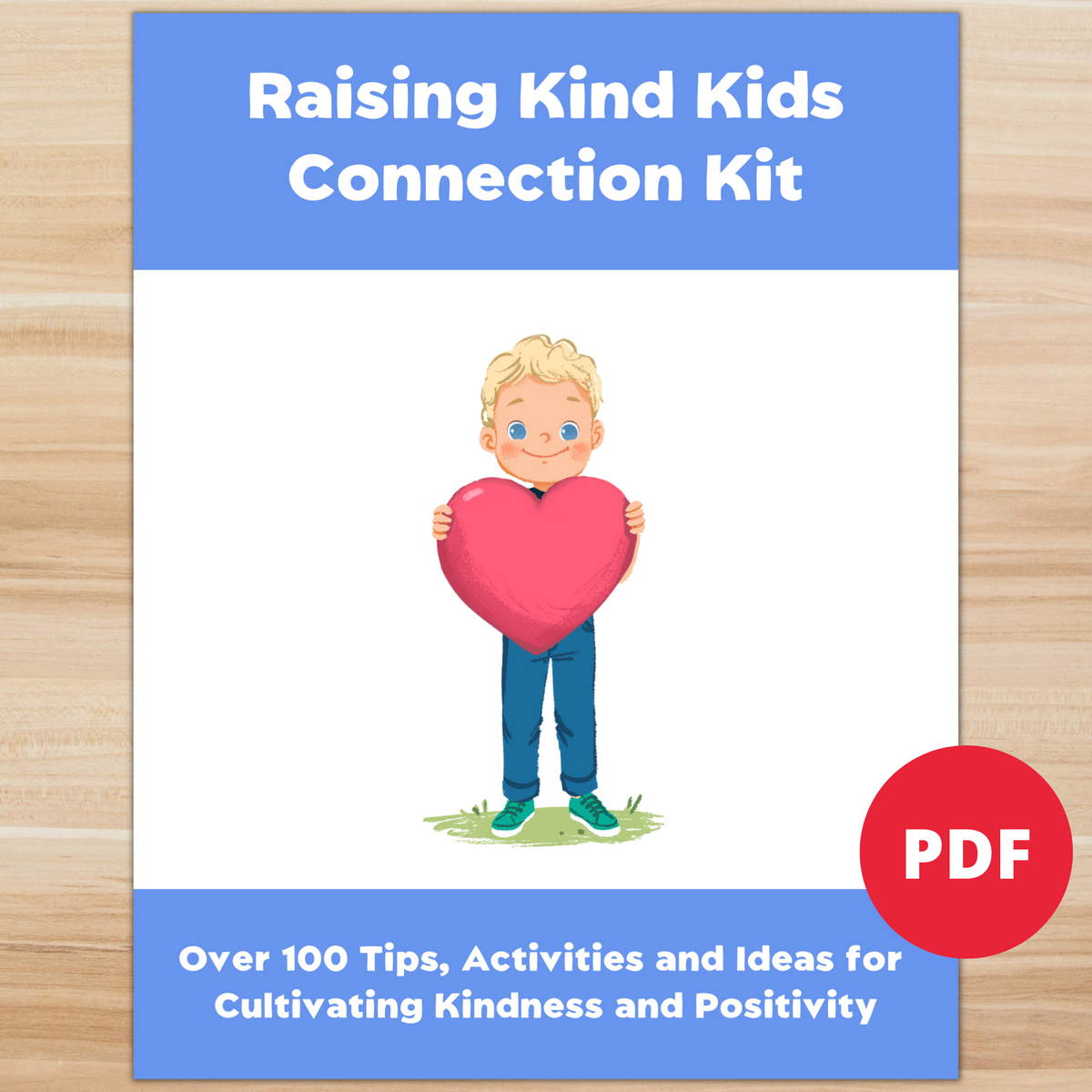 Raising Kind Kids - Kindness Printable Activity Kit (PDF)